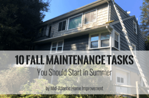 10 Fall Maintenance Tasks You Should Start In Summer